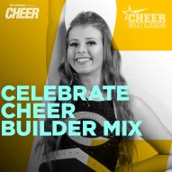 Celebrate - Cheer Builder Mix