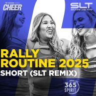 365 Spirit – Rally Routine 2025 (SLT Remix) Short