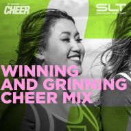 Winning And Grinning - Cheer Mix (SLT Remix) 