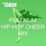 Platinum Hip-Hop Cheer Mix