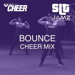 Bounce - Jamz Camp - Cheer (SLT Remix)