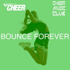 Bounce Forever (CMC Remix)