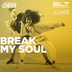 BREAK MY SOUL - JAMZ Camp 23 (SLT Remix)