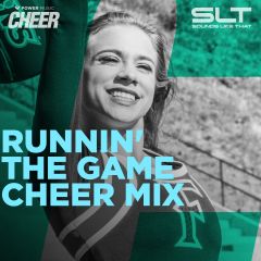 Runnin&#039; The Game - Cheer Mix (SLT Remix) 