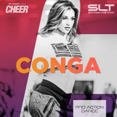 Conga - Pro Action Dance (SLT Remix)