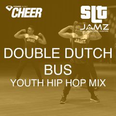 Double Dutch Bus - Jamz Camp -Youth Hip Hop (SLT Remix)