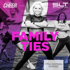 Family Ties - Pro Action Dance 22 (SLT Remix)