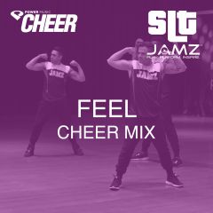Feel - Jamz Camp - Cheer (SLT Remix)