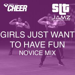 Girls Just Want To Have Fun - Jamz Camp - Novice (SLT Remix)