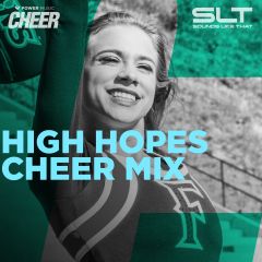 High Hopes - Cheer Mix - (SLT Remix)