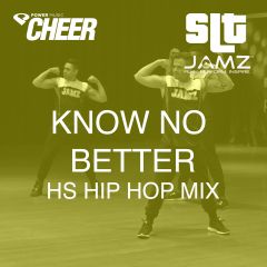 Know No Better - Jamz Camp - High School Hip Hop (SLT Remix)