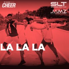 La La La - JAMZ Camp 22 (SLT Remix)