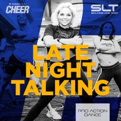 Late Night Talking - Pro Action Dance 22 (SLT Remix)