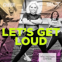 Let's Get Loud - Pro Action Dance 22 (SLT Remix)