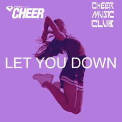 Let You Down - Timeout - (CMC Remix)