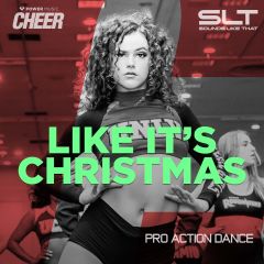 Like It’s Christmas - Pro Action Dance 23 (SLT Remix)