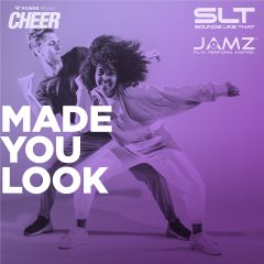 Made You Look - JAMZ Camp 23 (SLT Remix)