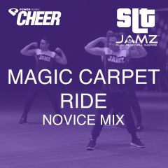Magic Carpet Ride - Jamz Camp - Novice (SLT Remix)