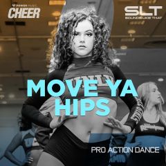 Move Ya Hips - Pro Action Dance 23 (SLT Remix)