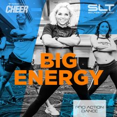 Big Energy - Pro Action Dance 22 (SLT Remix)