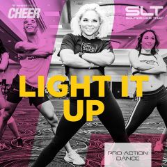 Light it Up - Pro Action Dance 22 (SLT Remix)