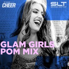 Glam Girls - Pom Mix (SLT Remix)
