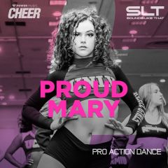 Proud Mary - Pro Action Dance 23 (SLT Remix)