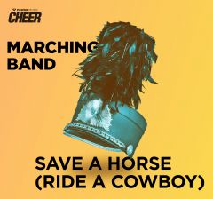 Save A Horse (Ride a Cowboy)