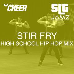 Stir Fry - Jamz Camp - High School Hip Hop (SLT Remix)