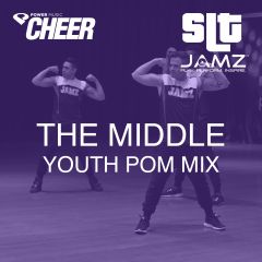 The Middle - Jamz Camp - Youth Pom (SLT Remix)