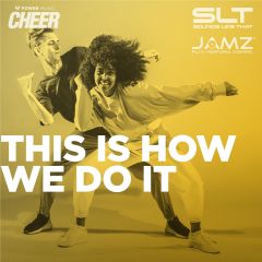 This Is How Do It - JAMZ Camp 23 (SLT Remix)