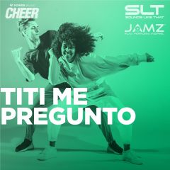 Titi Me Pregunto - JAMZ Camp 23 (SLT Remix)