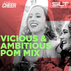 Vicious &amp; Ambitious - Pom Mix (SLT Remix)