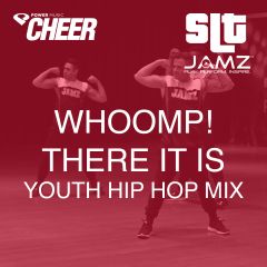 Whoomp! There It Is - Jamz Camp - Youth Hip Hop (SLT Remix)