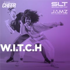 W.I.T.C.H - JAMZ Camp 23 (SLT Remix)