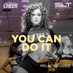 You Can Do It - Pro Action Dance 23 (SLT Remix)