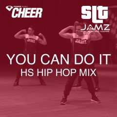 You Can Do It - Jamz Camp - High School Hip Hop (SLT Remix)